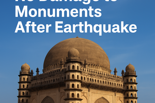 Vijayapura Earthquake Monuments Safe: No Damage Reported After October 10 Tremor Vijayapura earthquake monuments